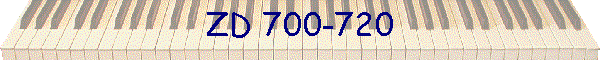 ZD 700-720